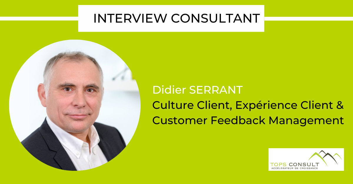 Didier Serrant TOPS Consult Culture Client