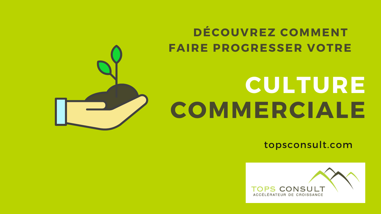 vidéo faire évoluer votre culture commerciale